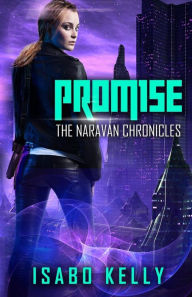 Title: Promise, Author: Isabo Kelly