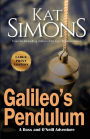 Galileo's Pendulum: Large Print Edition