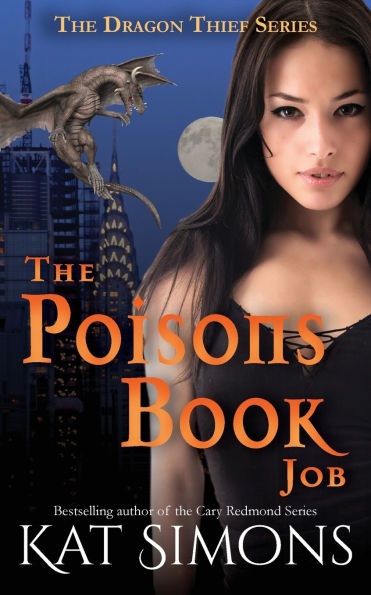 The Poisons Book Job: A Dragon Thief Story