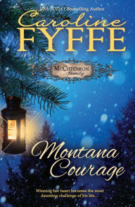 Title: Montana Courage, Author: Caroline Fyffe