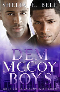 Title: Dem McCoy Boys, Author: Shelia E Bell