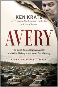 Title: Avery: The Case Against Steven Avery and What 