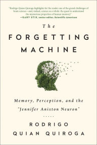 Title: The Forgetting Machine: Memory, Perception, and the 