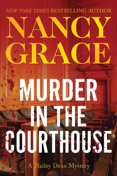 Murder the Courthouse (Hailey Dean Series #3)