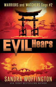 Title: Evil Hears, Author: Sandra Woffington