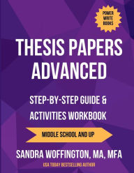 Title: Thesis Papers Advanced, Author: Sandra Woffington