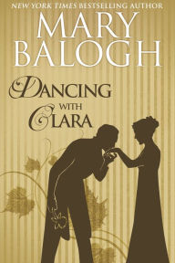Title: Dancing with Clara, Author: Mary Balogh