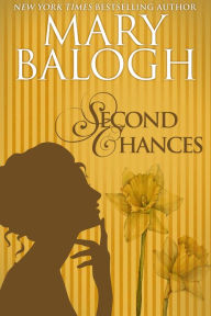 Title: Second Chances, Author: Mary Balogh