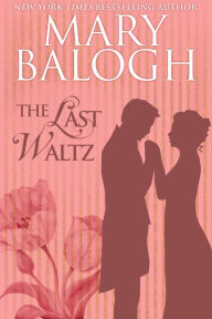 Title: The Last Waltz, Author: Mary Balogh