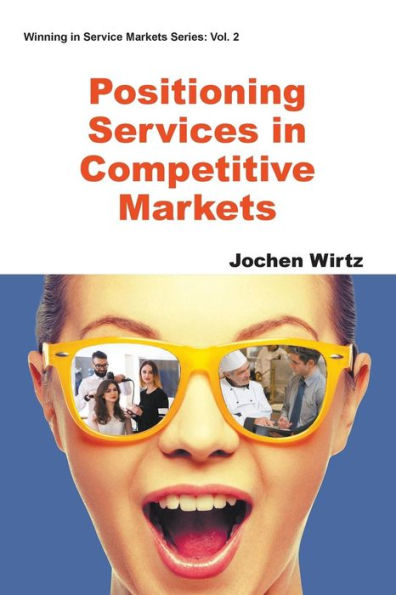 Positioning Services Competitive Markets