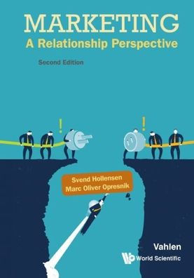 Marketing: A Relationship Perspective (Second Edition)