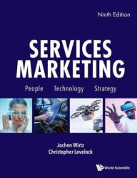 Title: Services Marketing: People, Technology, Strategy (Ninth Edition), Author: Jochen Wirtz