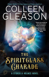 Title: The Spiritglass Charade, Author: Colleen Gleason