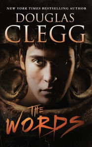 Title: The Words, Author: Douglas Clegg