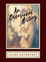Title: An Occasional History, Author: Laura Davenport