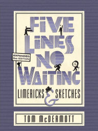 Title: Five Lines No Waiting, Author: Tom McDermott