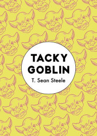 Title: Tacky Goblin, Author: Beta 50 Beta 50