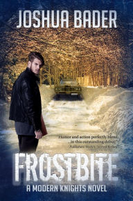 Title: Frostbite, Author: Joshua Bader