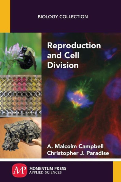 Reproduction and Cell Division