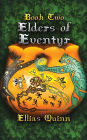 Elders of Eventyr: Book Two