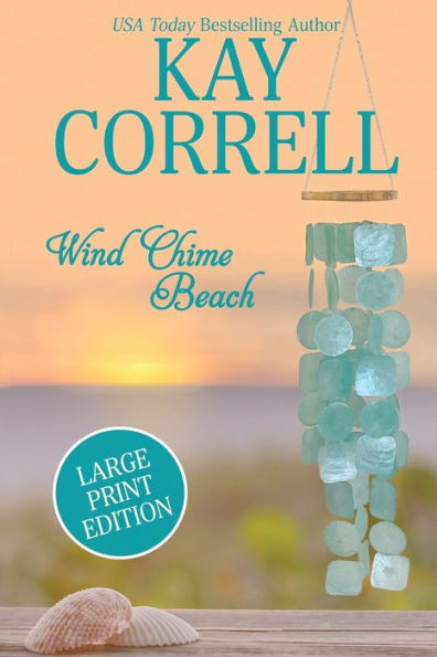 Wind Chime Beach: Large Print Edition