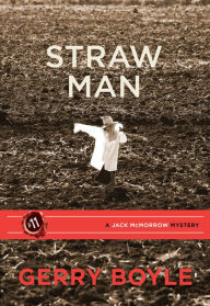 Title: Straw Man, Author: Gerry Boyle