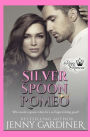 Silver Spoon Romeo