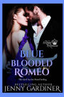 Blue-Blooded Romeo