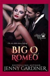 Title: Big O Romeo, Author: Jenny Gardiner