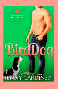 Title: Bird Dog, Author: Jenny Gardiner