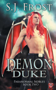 Title: Demon Duke, Author: S.J. Frost