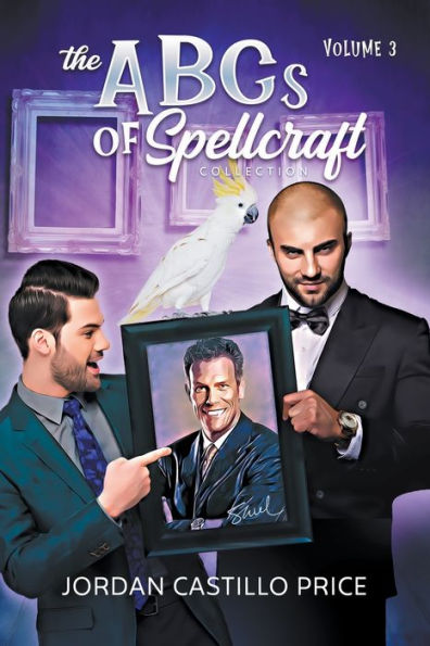 The ABCs of Spellcraft Collection: Volume 3