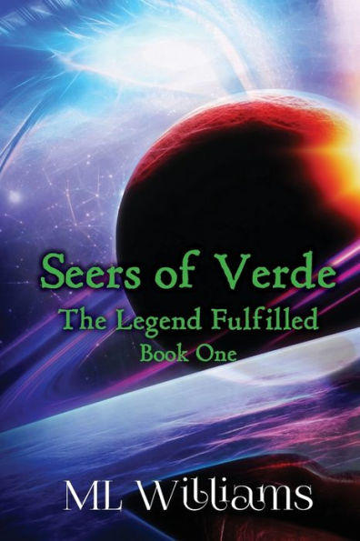 Seers of Verde: The Legend Fulfilled