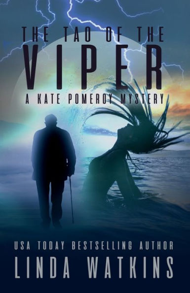 The Tao of the Viper: A Kate Pomeroy Mystery