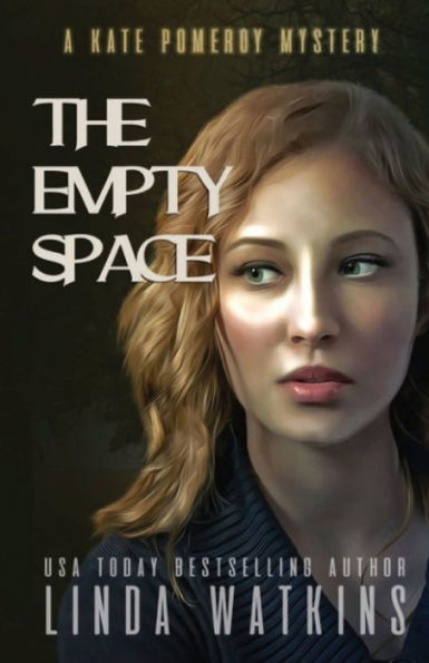 The Empty Space: A Kate Pomeroy Mystery