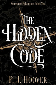 Title: The Hidden Code, Author: P. J. Hoover