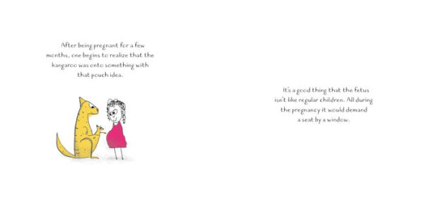 Being Pregnant Is Like Having Company for Nine Months: And 174 Other Laughs (Because You'll Need Them) for the Mom-to-Be