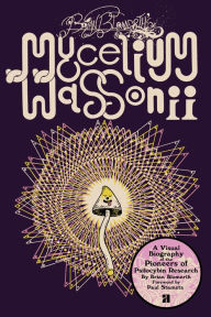 Books with free ebook downloads Brian Blomerth's Mycelium Wassonii 9781944860417 by 