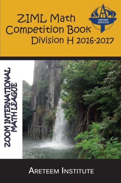 Ziml Math Competition Book Division H 2017