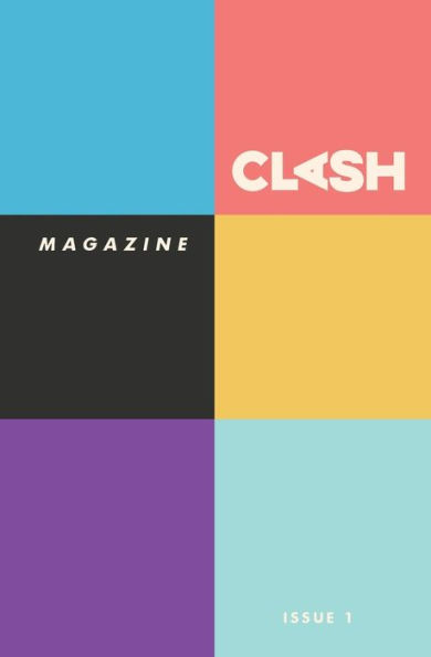 CLASH Magazine: Issue #1