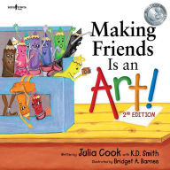 Title: Making Friends Is an Art, 2nd Edition, Author: Julia Cook