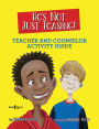 He's Not Just Teasing! Teacher and Counselor Activity Guide