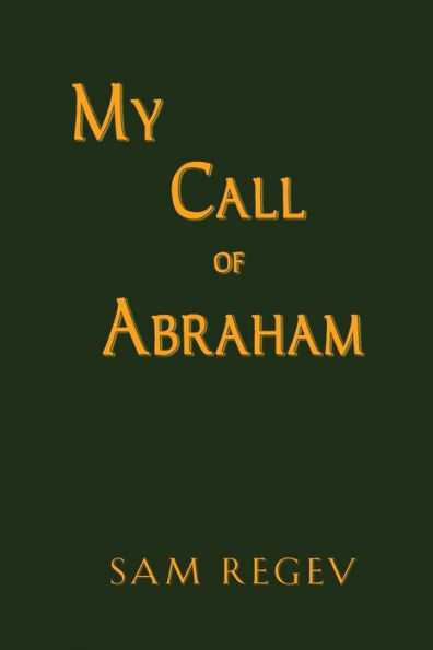 My Call of Abraham