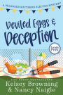 Deviled Eggs and Deception: A Laugh-Out-Loud, Whodunit Cozy Mystery
