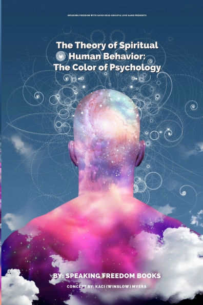 The Theory of Spiritual Human Behavior: Color Psychology