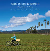Title: Wine Country Women of Napa Valley, Author: Michelle Mandro