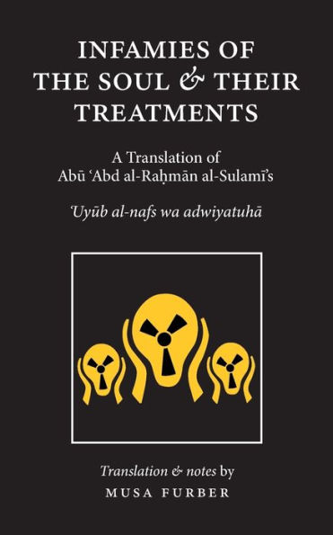 Infamies of The Soul And Their Treatments