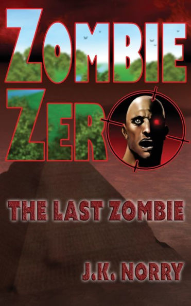 Zombie Zero: The Last Zombie