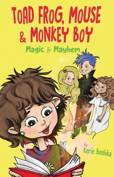 Toad Frog, Mouse, & Monkey Boy: Magic & Mayhem