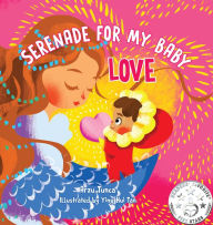 Title: Serenade for My Baby - Love: Rhyming, positive love affirmation poems for your baby, toddler and preschooler and to love your own inner child to become the parent your child needs for the best start in life., Author: Arzu Tunca